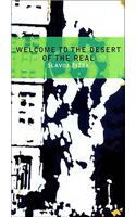 Welcome to the Desert of the Real: Five Essays on September 11 and Related Dates