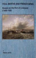 Foul Berths and French Spies