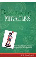 Deconstructing Miracles