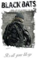 Black Bats 2