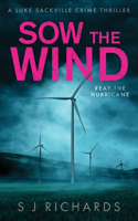 Sow the Wind