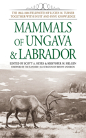 Mammals of Ungava & Labrador