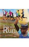 Why We Run