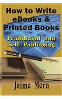 How to Write eBooks and Printed Books