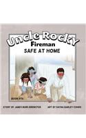 Uncle Rocky, Fireman Book #7A Safe at Home