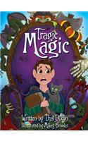 Tragic Magic