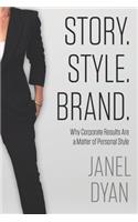 Story. Style. Brand.