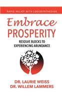 Embrace Prosperity