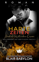 Harte Zeiten