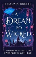 Dream So Wicked