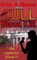 The Cull - Blood Kill: Volume 5