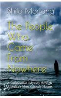 People Who Came from Nowhere