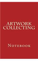 Artwork Collecting: Notebook