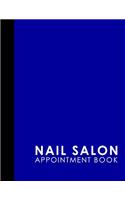 Nail Salon Appointment Book: 6 Columns Appointment At A Glance, Appointment Reminder, Daily Appointment Notebook, Blue Cover(2 Nail Salon Appointment Book)