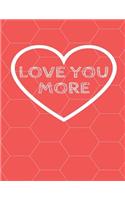 Love You More