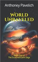 World Unraveled