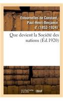 Que Devient La Société Des Nations ?