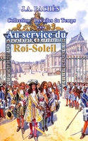 Les ailes du temps T.03 Au service du Roi-Soleil