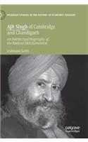 Ajit Singh of Cambridge and Chandigarh