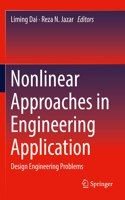 Nonlinear Approaches in Engineering Application