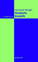 Moralische Vorwürfe: (Ideen & Argumente)