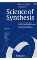Science of Synthesis: Houben-Weyl Methods of Molecular Transformations Vol. 30