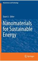 Nanomaterials for Sustainable Energy