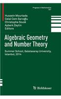 Algebraic Geometry and Number Theory