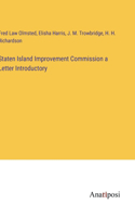 Staten Island Improvement Commission a Letter Introductory