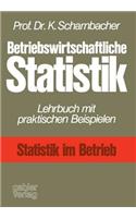 Betriebswirtschaftliche Statistik