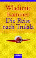 Die Reise nach Trulala