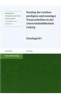 Katalog Der Leichenpredigten Und Sonstiger Trauerschriften in Der Universitatsbibliothek Leipzig