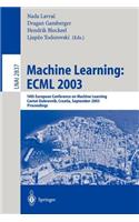 Machine Learning: ECML 2003