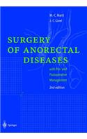 Surgical Management of Anorectal and Colonic Diseases