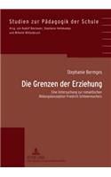 Die Grenzen Der Erziehung