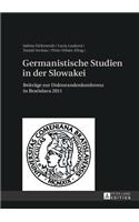 Germanistische Studien in Der Slowakei