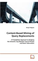 Content-Based Mining of Query Replacements