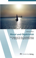 Moral und Objektivität