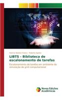 LIBTS - Biblioteca de escalonamento de tarefas