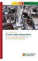 O real como dispositivo