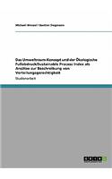 Umweltraum-Konzept und der Ökologische Fußabdruck/Sustainable Process Index als Ansätze zur Beschreibung von Verteilungsgerechtigkeit