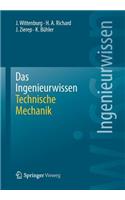 Das Ingenieurwissen: Technische Mechanik