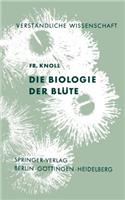 Die Biologie der Blüte