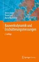 Bauwerksdynamik Und Erschütterungsmessungen