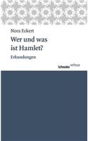 Wer Und Was Ist Hamlet?
