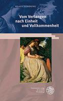 Vom Verlangen Nach Einheit Und Vollkommenheit