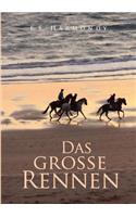 große Rennen: (German)