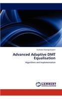 Advanced Adaptive DMT Equalisation