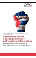 Actividades Para La Educacion del Valor Patriotismo En Secundaria