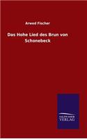 Das Hohe Lied des Brun von Schonebeck